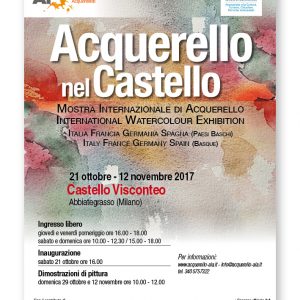 Mostra Internazionale di Acquerello. Dal 21 Ottobre al 12 Novembre 2017 presso il Castello Visconteo di Abbiategrasso (Milano).
